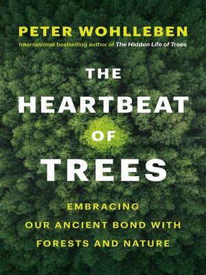 cover image of The Heartbeat of Trees